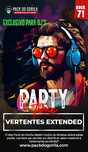 PARTY TIME - VERTENTES EXTENDED_